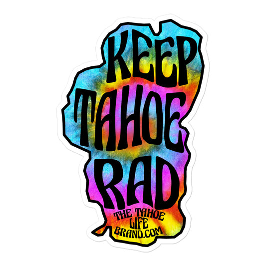 Keep Tahoe Rad Bubble-free stickers - The Tahoe Life Brand